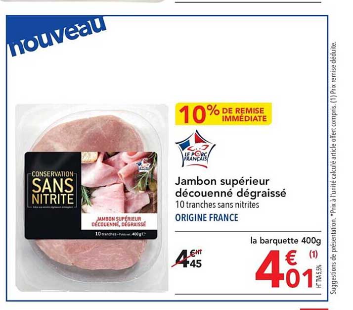 Jambon Supérieur Découenné Dégraissé