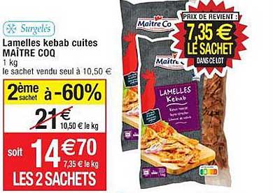 lamelles kebab cuites maître coq