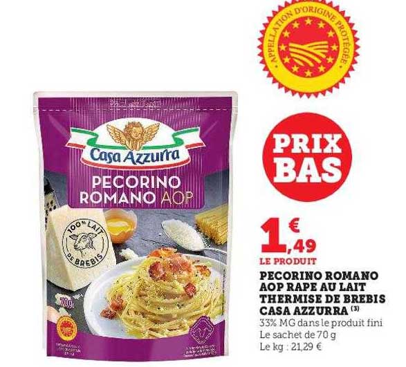 pecorino romano aop râpé au lait thermisé de brebis casa azzurra