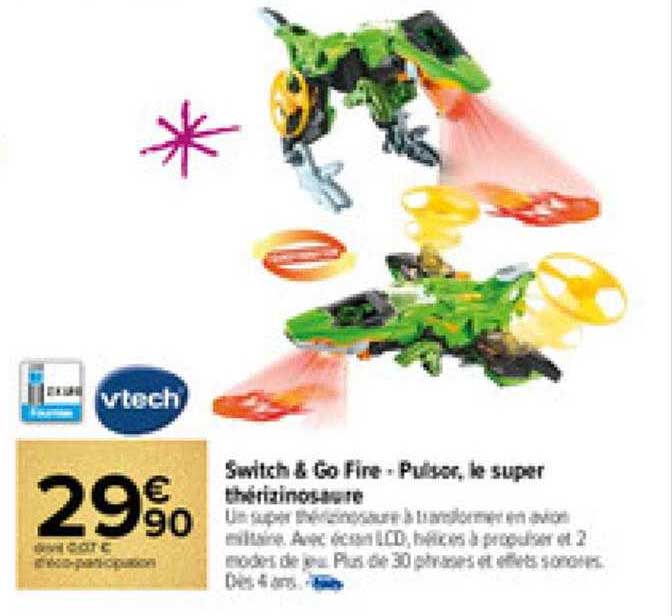 switch & go fire - pulser, le super thérizinosaure vtech