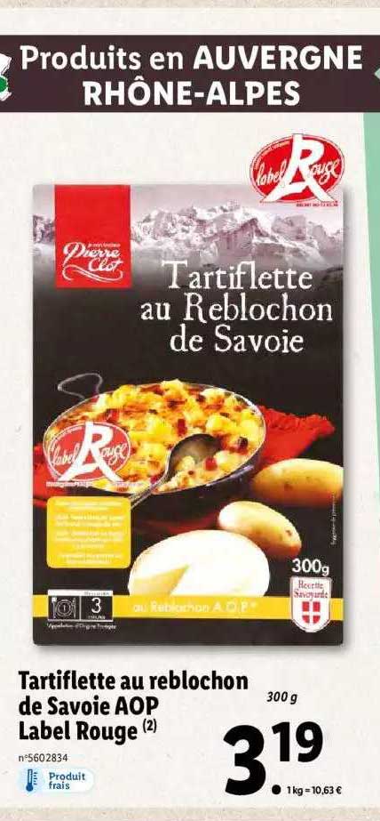 Tartiflette Au Reblochon De Savoie Aop Label Rouge