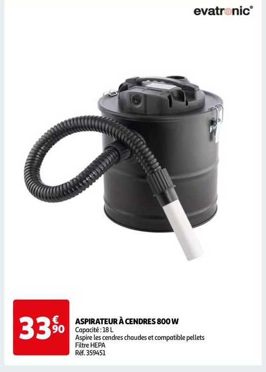aspirateur à cendres 800w evatronic
