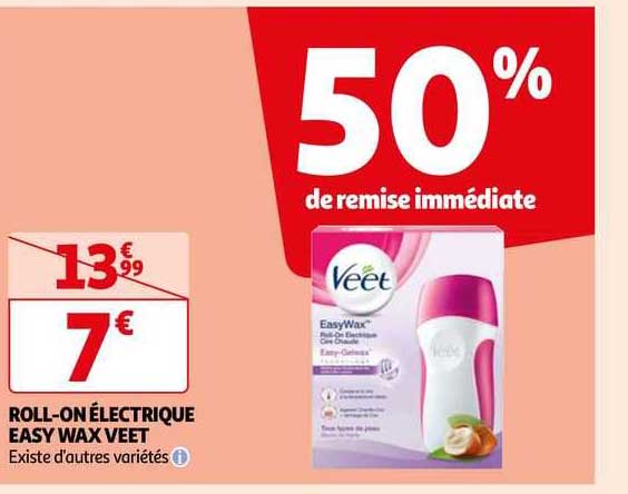 roll-on électrique easy wax veet 50% de remise immédiate