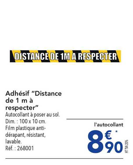 adhésif distance de 1 m à respecter