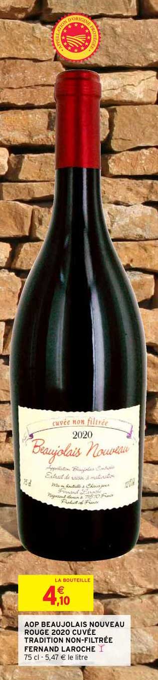 aop beaujolais nouveau rouge 2020 cuvée tradition non filtrée fernand laroche