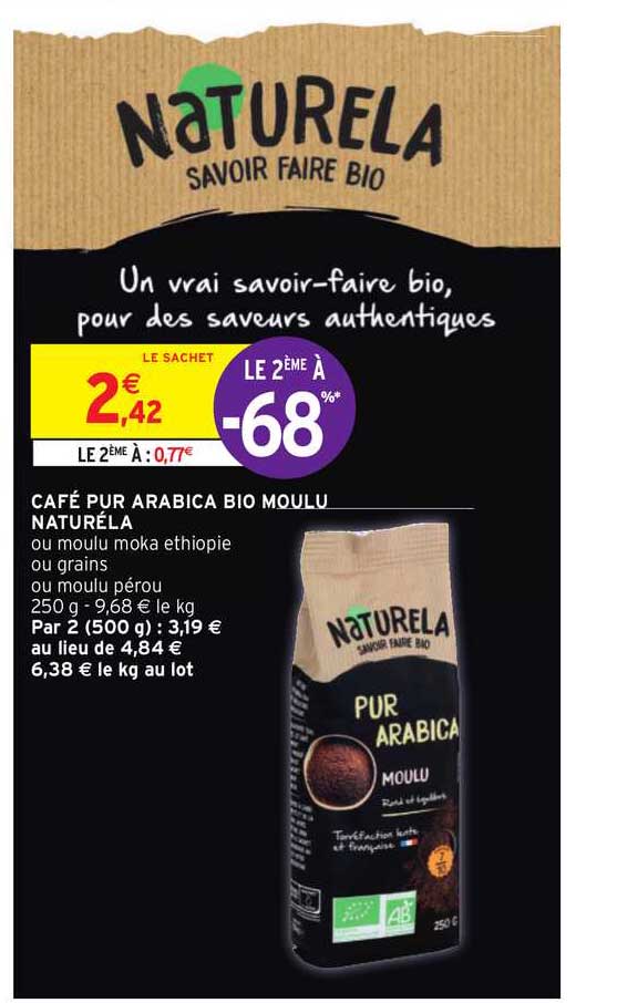 café pur arabica bio moulu naturéa le 2ème à -68%