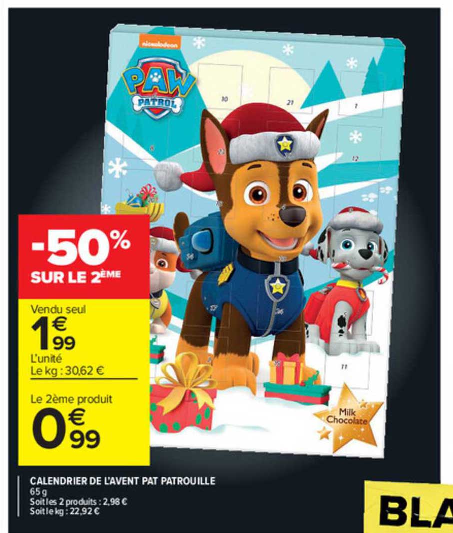 calendrier de l'avent pat patrouille -50% sur le 2ème