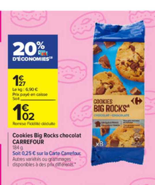 cookies big rocks chocolat carrefour