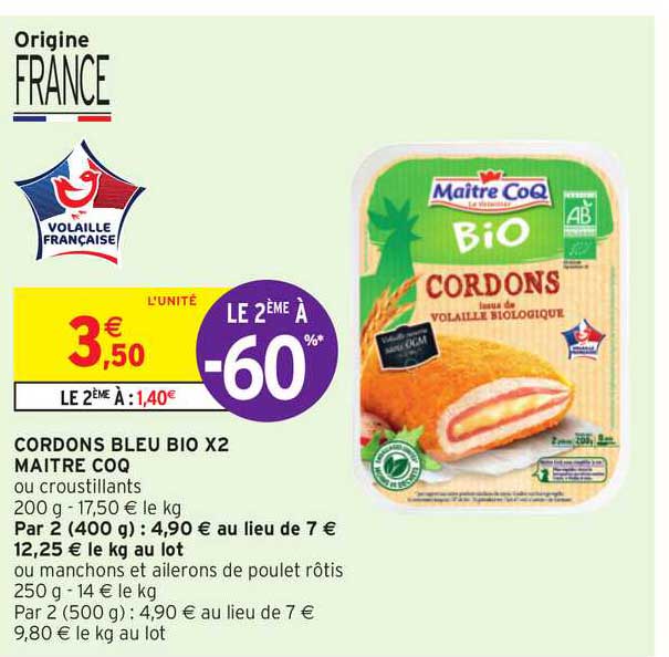 cordons bleu bio x2 maître coq le 2ème à -60%