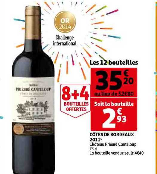 côtes de bordeaux 2011 château prieuré canteloup 8+4 offertes