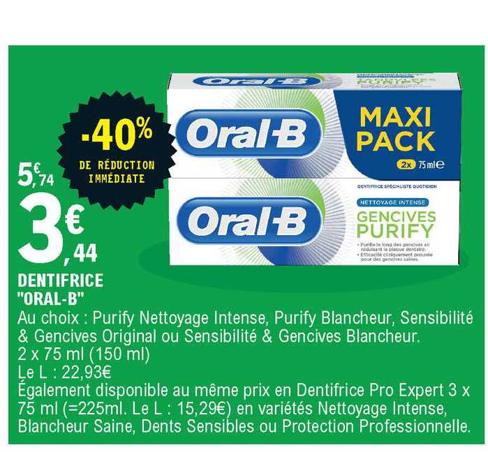 Dentifrice Oral B -40% De Réduction Immédiate
