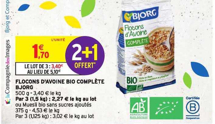 flocons d'avoine bio complète bjorg 2+1 offert