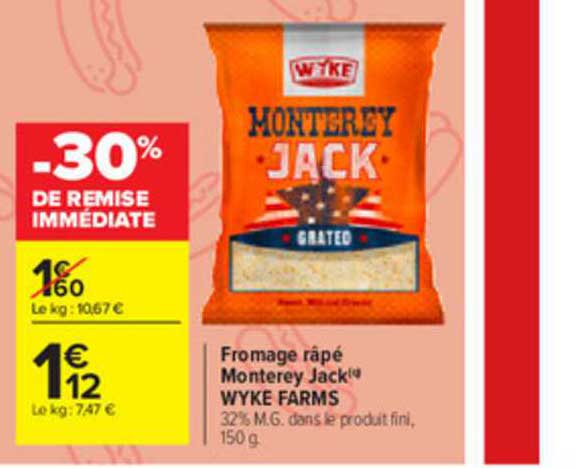 fromage râpé monterey jack wyke farms -30% de remise immédiate