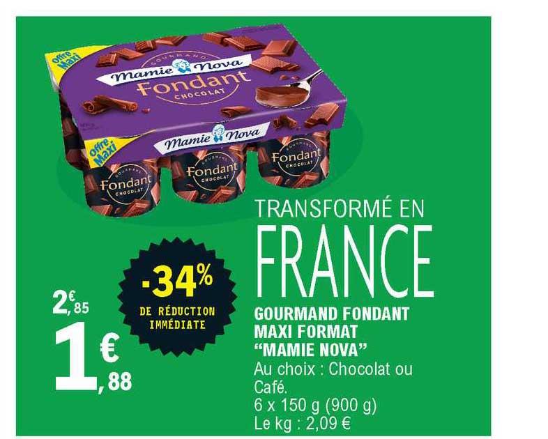 gourmand fondant maxi format mamie nova -34% de réduction immédiate