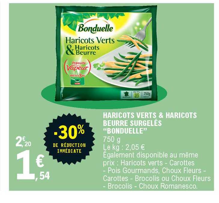 Haricots Verts & Haricots Beurre Surgelés Bonduelle -30% De Réduction Immédiate