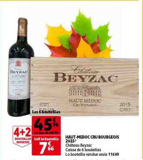 haut medoc cru bourgeois 2015 château beyzac 4+2 offertes