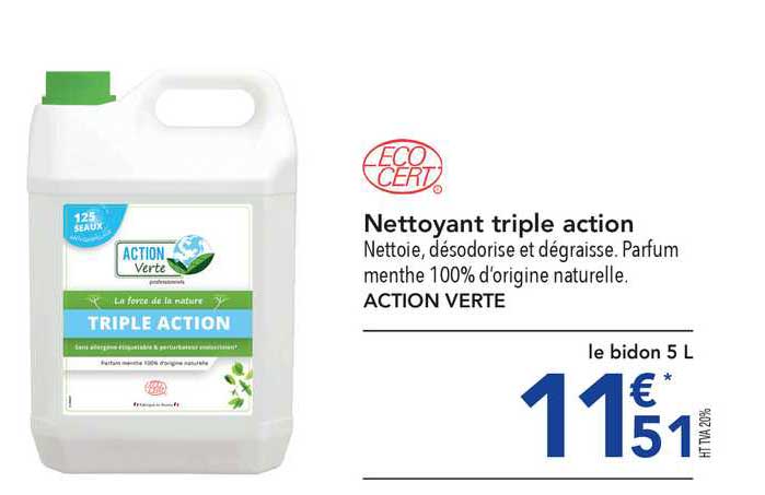 Nettoyant Triple Action Action Verte Eco Cert