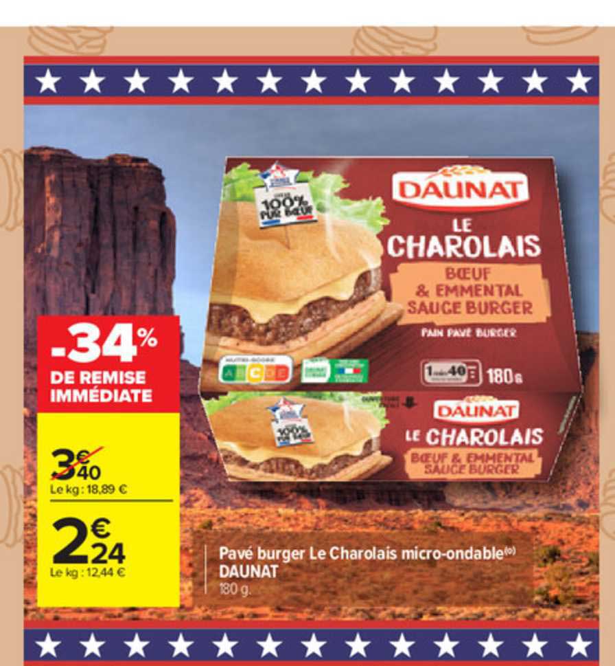 pavé burger le charolais micro ondable daunat -34% de remise immédiate