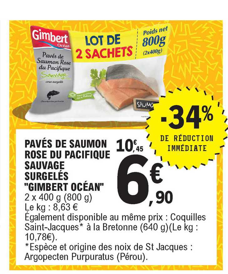 pavés de saumon rose du pacifique sauvage surgelés gimbert océan -34% de réduction immédiate