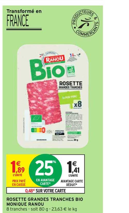 rosette grandes tranches bio monique ranou