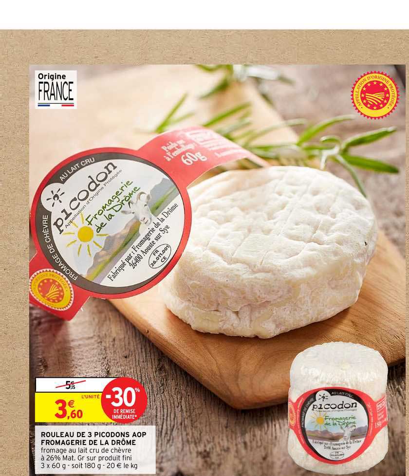 rouleau de 3 picodons aop fromagerie de la drôme -30% de remise immédiate