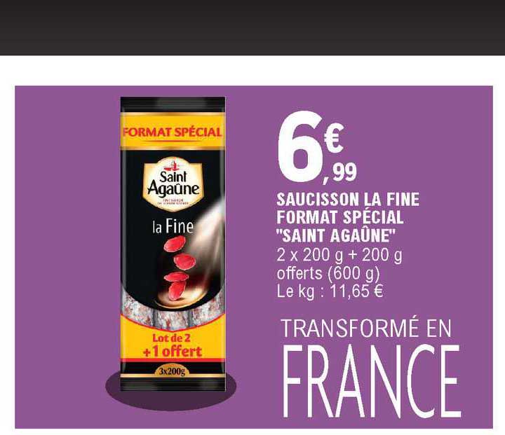 saucisson la fine format spécial saint agaûne