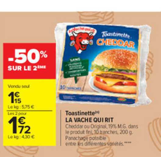 toastinette la vache qui rit -50% sur le 2ème