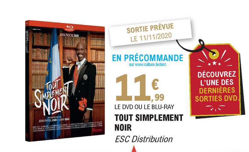 tout simplement noir esc distribution