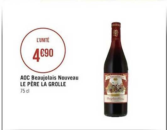 aoc beaujolais nouveau le père la grolle
