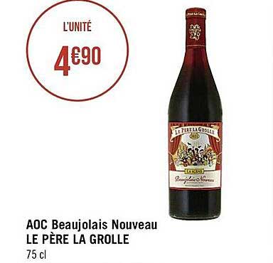 aoc beaujolais nouveau le père la grolle