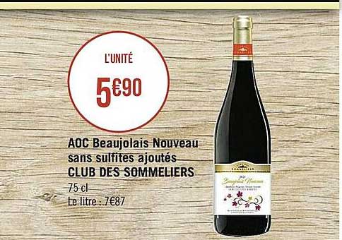 aoc beaujolais nouveau sans sulfites ajoutés club des sommeliers