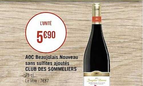 aoc beaujolais nouveau sans sulfites ajoutés club des sommeliers