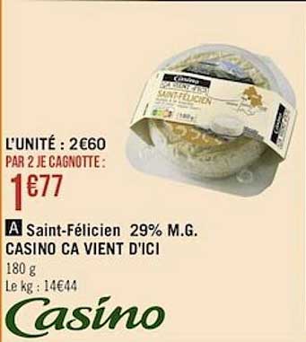 saint-félicien 29% m.g. casino ça vient d'ici