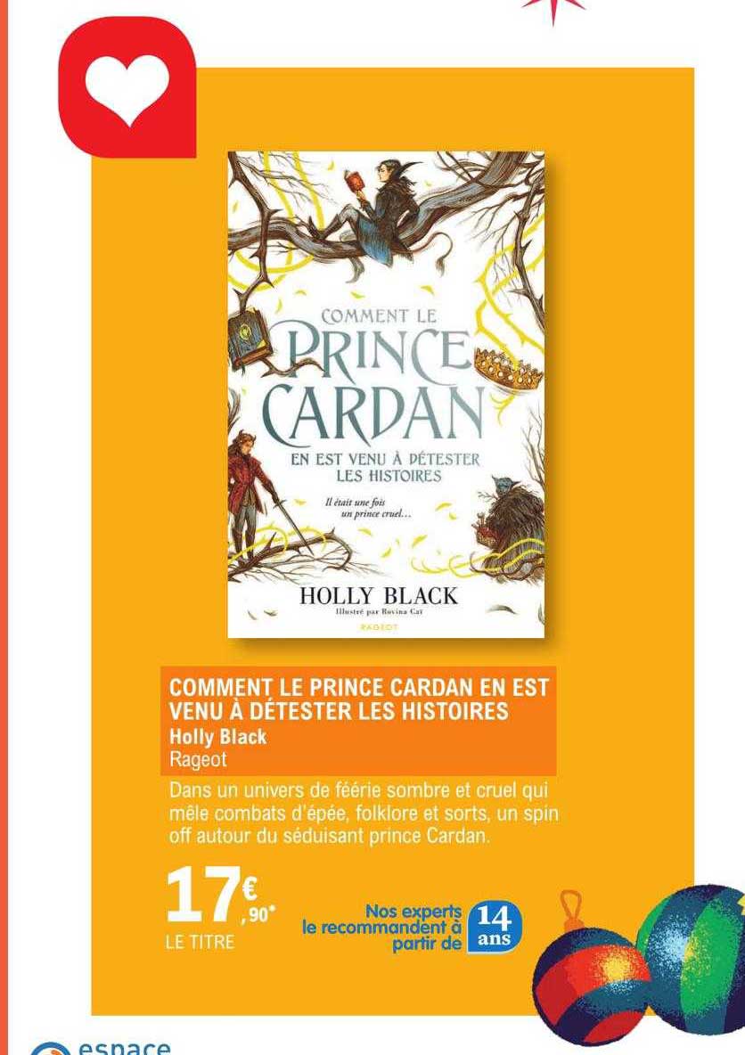 comment le prince cardan en est venu à détester les histoires - holly black rageot