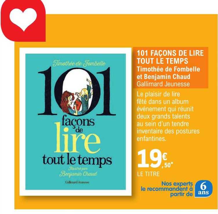 101 façons de lire tout le temps - timothée de fombelle et benjamin chaut - gallimard jeunesse