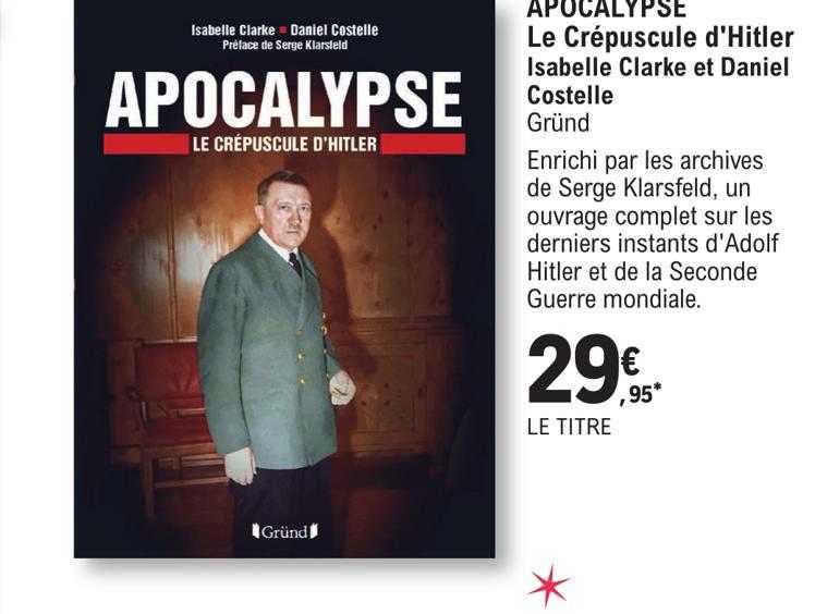 apocalypse le crépuscule d'hitler isabelle clarke et daniel costelle - gründ