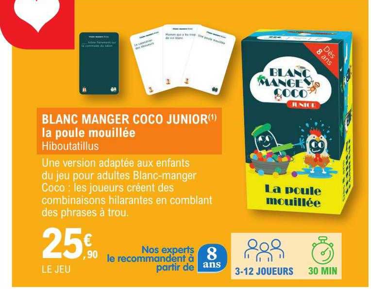 blanc manger coco junior la poule mouillée hiboutatillus