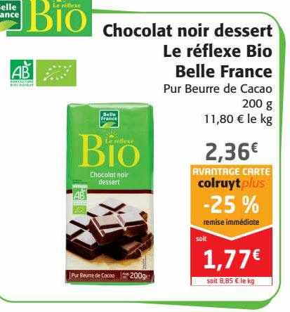Chocolat Noir Dessert Le Réflexe Bio Belle France