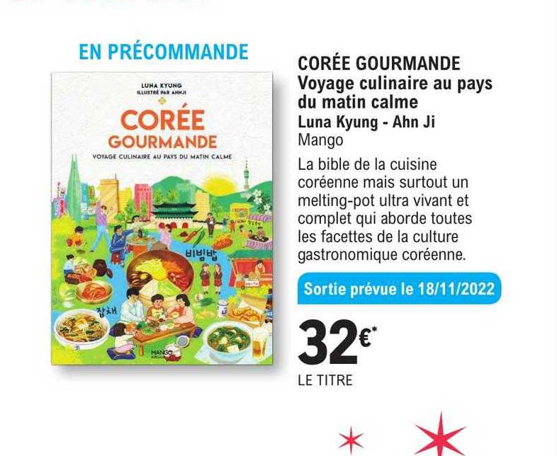 corée gourmande voyage culinaire au pays du matin calme - luna kyung - ahn ji