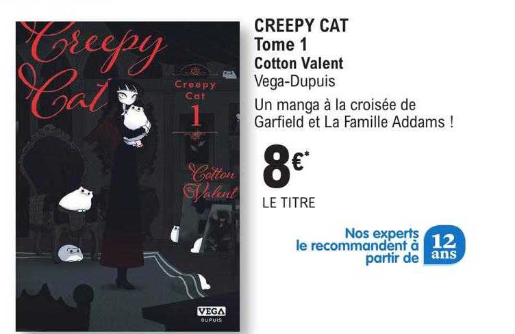 creepy cat tome 1 - cotton valent vega-dupuis