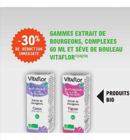 gammes extrait de bourgeons, complexes 60ml et sève de bouleau vitaflor