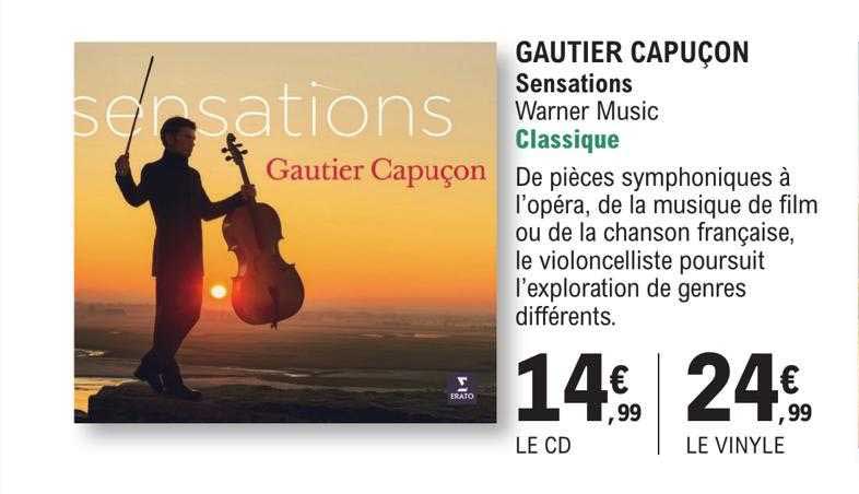 gautier capuçon - sensations