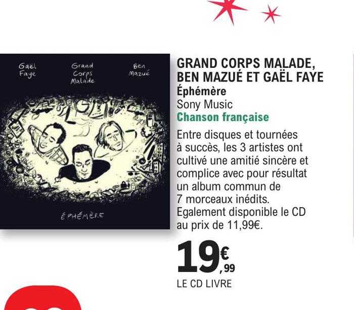 grand corps malade, ben mazué et gaël faye - éphémère