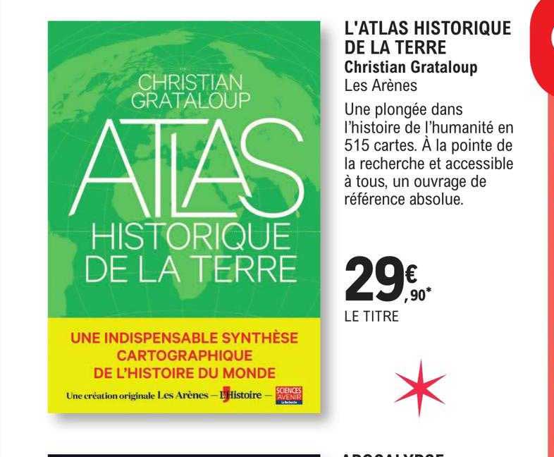 l'atlas historique de la terre - christian grataloup - les arènes