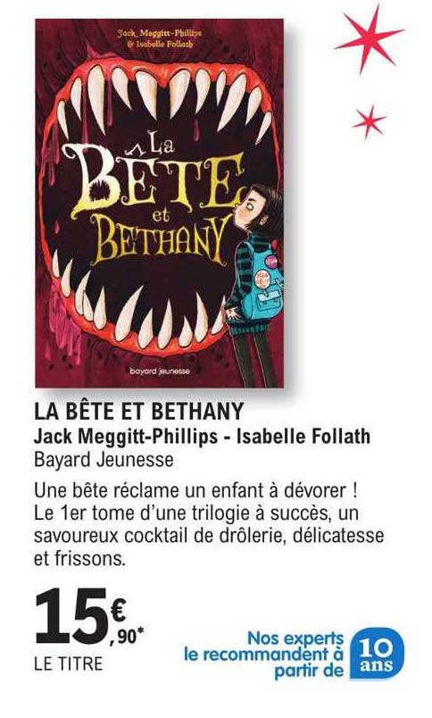 la bête et bethany - jack meggitt-phillips - isabelle follath bayard jeunesse