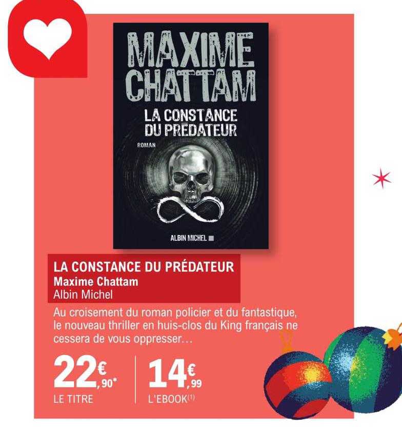 la constance du prédateur - maxime chattam albin michel