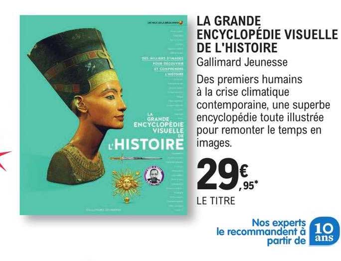 la grande encyclopédie visuelle de l'histoire - gallimard jeunesse