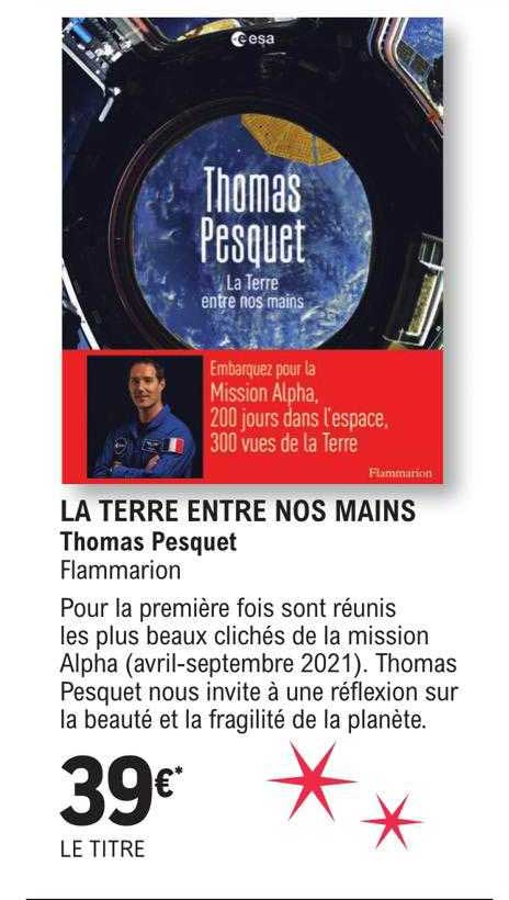 la terre entre nos mains - thomas pesquet