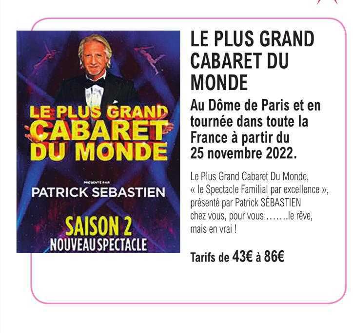 le plus grand cabaret du monde - patrick sébastien