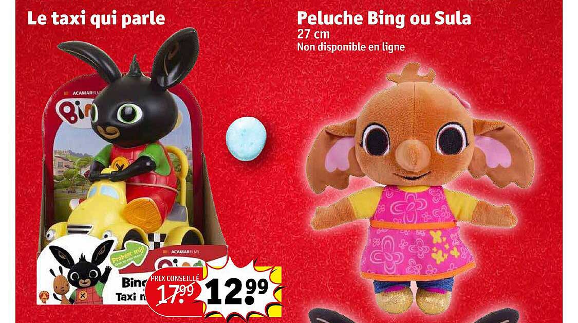 le taxi qui parle, peluche bing ou sula